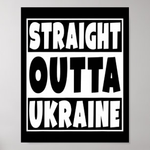 Poster Tout droit sorti d'Ukraine Cadeau pour famille ukr