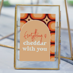 Poster Tout est Cheddar avec vous signe Mariage