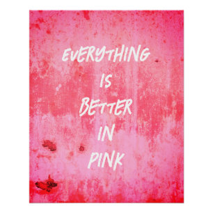Poster Tout est mieux en rose !