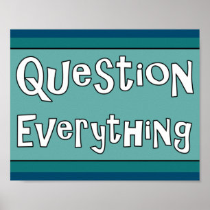 Poster Tout remettre en question