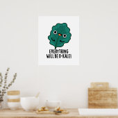 Poster Tout Sera O-kale Funny Veggie Pun (Cuisine)