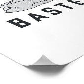 Poster Tout Sur Ce Baste Classique Drôle (Coin)