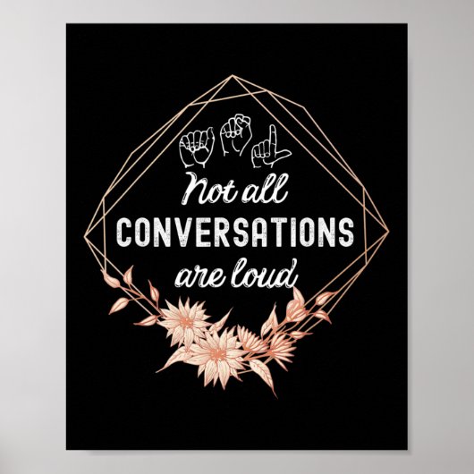 Poster Toutes Les Conversations Ne Sont Pas Fortes Floral (Devant)