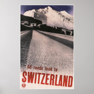 Poster Toutes les routes mènent au Vintage voyage SUISSE