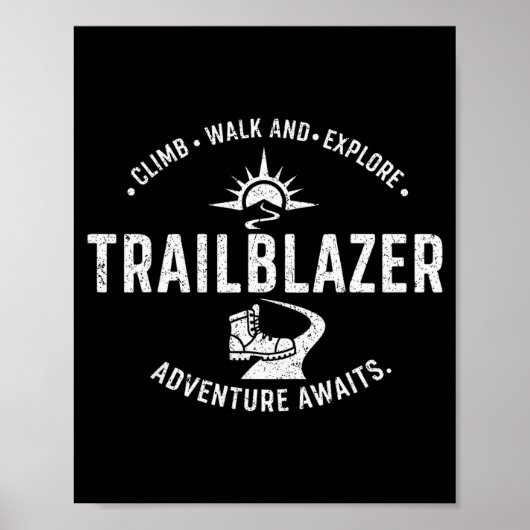 Poster Trailblazer Adventure Awaits Hiking Climb Explore  (Devant)