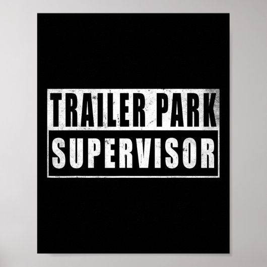 Poster Trailer Park Supervisor Funny Vintage  (Devant)