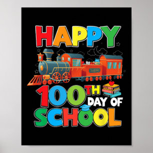 Poster Train Chemin de Fer Heureux 100ème Jour D'École En