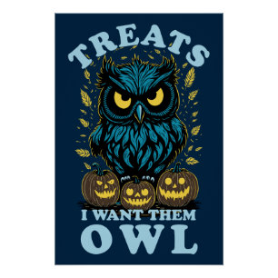 Poster Traitements Je Veux Eux Chouette Halloween