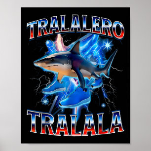 Poster Tralalero Tralala Bootleg Brainrot Italien