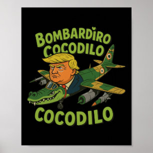 Poster Tralalero Tralala Crocodilo Trump Italien Brainrot