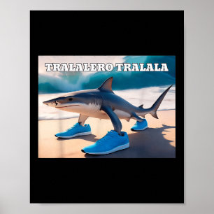 Poster Tralalero Tralala Funny Shark Meme