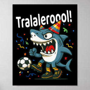Poster Tralalero Tralala Garçons de football italiens Bra