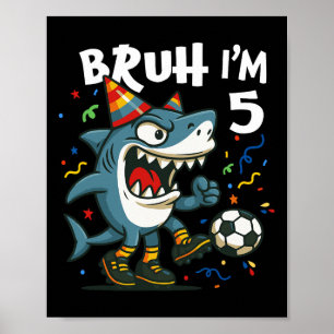 Poster Tralalero Tralala Italian Brainrot Football 5e Ann