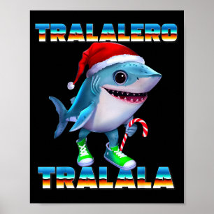 Poster Tralalero Tralala Mémes de Brainrot Italien Noël