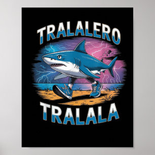 Poster Tralalero Tralala Rot de cerveau italien drôle de