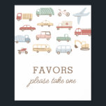 Poster Transportation Birthday Party Favors Sign<br><div class="desc">Invite birthday party guests to take a favor with this sign,  featuring cars,  trucks,  construction vehicles,  and more!</div>