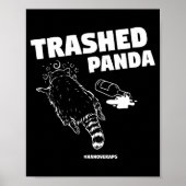 Poster Trashed Panda Drunken Raccoon Funny Meme  (Devant)