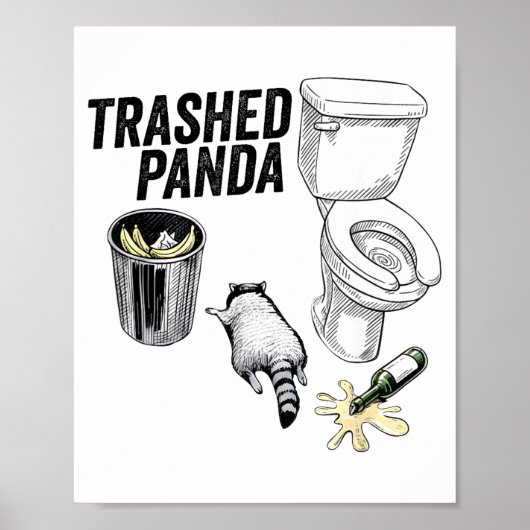 Poster Trashed Panda, Funny Drunk Raccoon, Trash Panda Hu (Devant)
