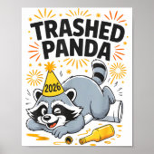 Poster Trashed Panda New Year 2026 Funny Drunk Raccoon  (Devant)