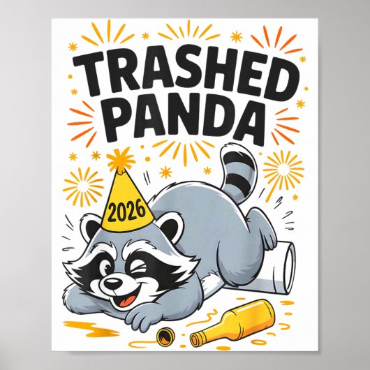 Poster Trashed Panda New Year 2026 Funny Drunk Raccoon  (Devant)