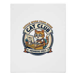 Poster Travail à domicile de bureau Chat Cadeau pour amat