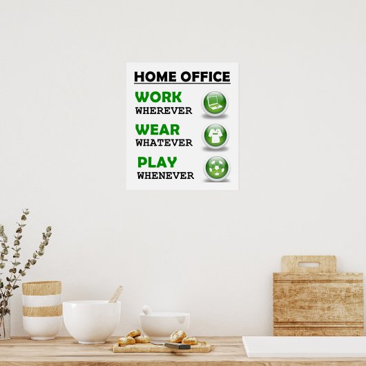Poster Travail à partir de Home Office Funny (Cuisine)