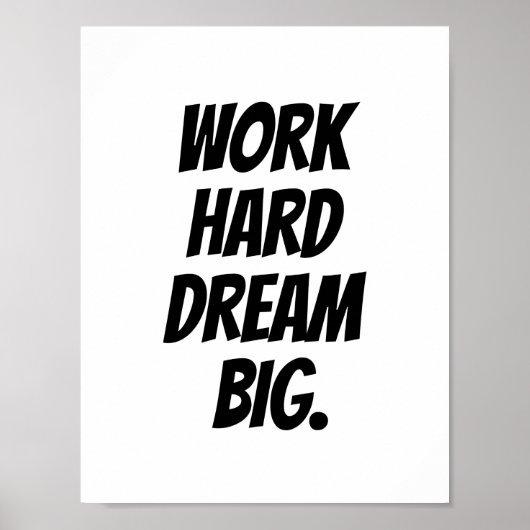 Poster Travail Dur Dream Big - Devis Motivationnel Imprim (Devant)