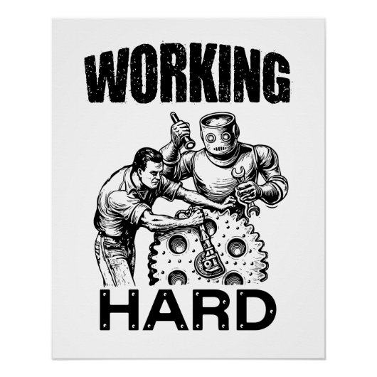 Poster travailler dur (Devant)