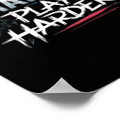 Poster Travailler dur et jouer dur classique (Coin)