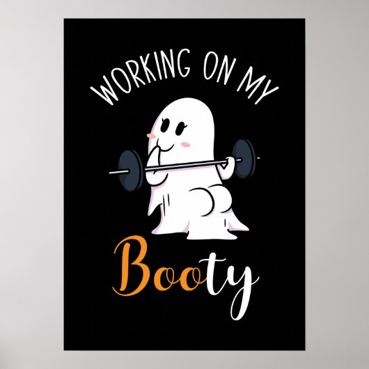 Poster Travailler Mon Booty Boo Drôle Halloween Ghost Gym (Devant)