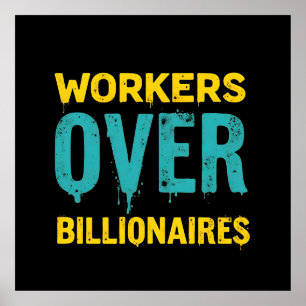 Poster Travailleurs Contre Milliardaires : Le pouvoir au