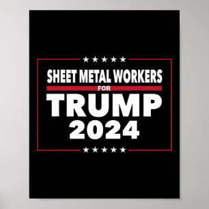 Poster Travailleurs du métal pour Trump Président Républi
