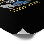 Poster Travaillez dur, Jouez si dur, dormez dur (Coin)