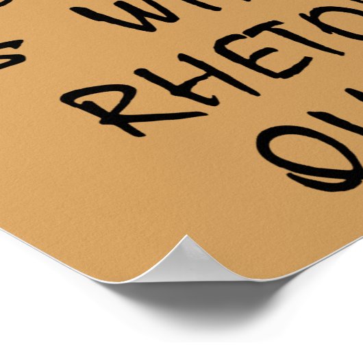 Poster Traversez Une Plaisanterie Avec Question Rhétoriqu (Coin)