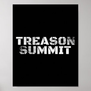 Poster #treasonsummit Impeach le président Trump 45 86 Ét