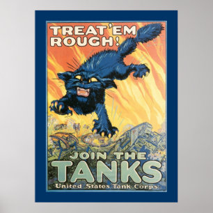 Poster Treat 'em Rough - Join the tanks