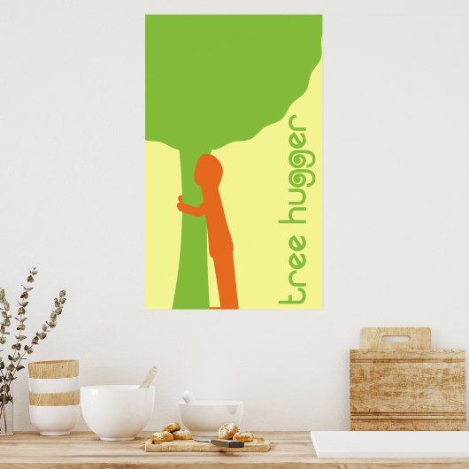 Poster Tree Hugger (Cuisine)