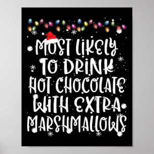 Poster Très Probable De Boire Chocolat Chaud Famille De N