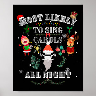 Poster Très Probable De Chanter Des Chansons Toute La Nui