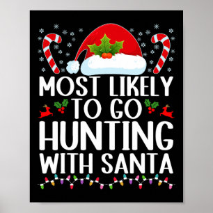 Poster Très Probable De Chasse Avec Père Noël Hunt Christ