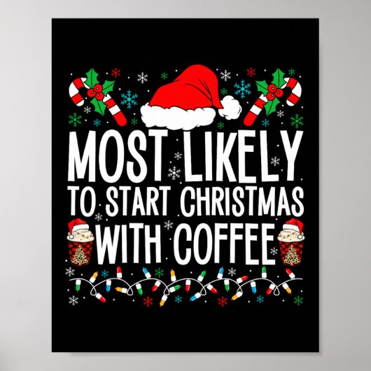 Poster Très Probable De Commencer Noël Avec Café Funny F (Devant)