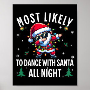 Poster Très Probable De Danse Avec Père Noël Toute La Nui