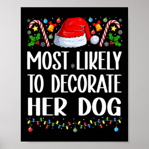 Poster Très Probable De Décorer Chien Drôle Noël De Famil