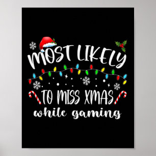 Poster Très Probable De Manquer Noël En Jouant Noël Ma