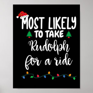 Poster Très Probable De Prendre Rudolph Pour Un Ride Fun
