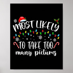 Poster Très Probable De Prendre Trop De Photos Amusant Fa