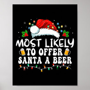 Poster Très Probable D'Offrir À Père Noël Une Bière Drôle