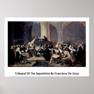 Poster Tribunal De L'Inquisition De Francisco De Goya