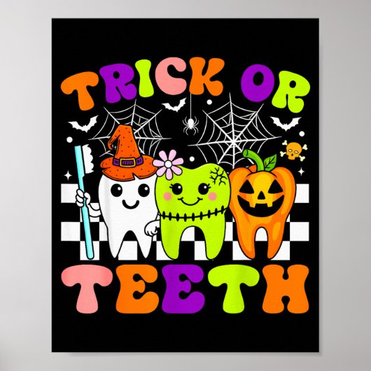 Poster Trick Or Teeth Funny Dental Halloween Costumes Tre (Devant)