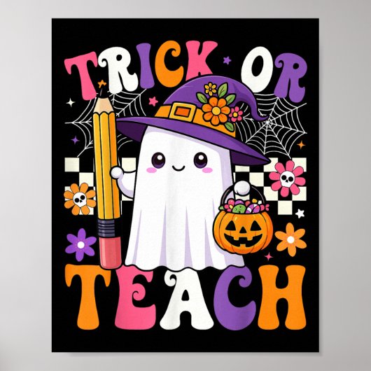 Poster Trick Ou Enseigner Crayon Professeur Fantôme Funny (Devant)